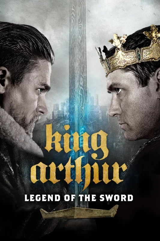 فيلم King Arthur: Legend of the Sword ( 2017 ) مترجم