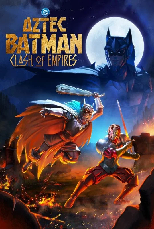 فيلم Aztec Batman: Clash of Empires ( 2025 ) مترجم