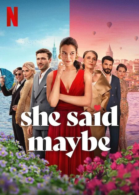 فيلم She Said Maybe ( 2025 ) مترجم