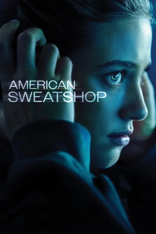 فيلم American Sweatshop ( 2025 ) مترجم