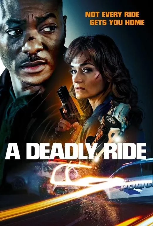 فيلم A Deadly Ride ( 2025 ) مترجم