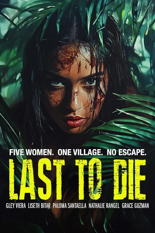فيلم Last to Die ( 2025 ) مترجم