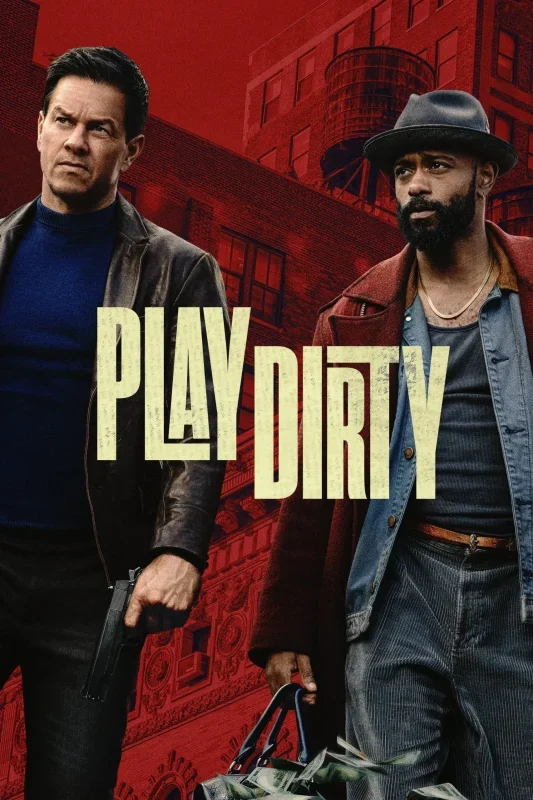 فيلم Play Dirty ( 2025 ) مترجم