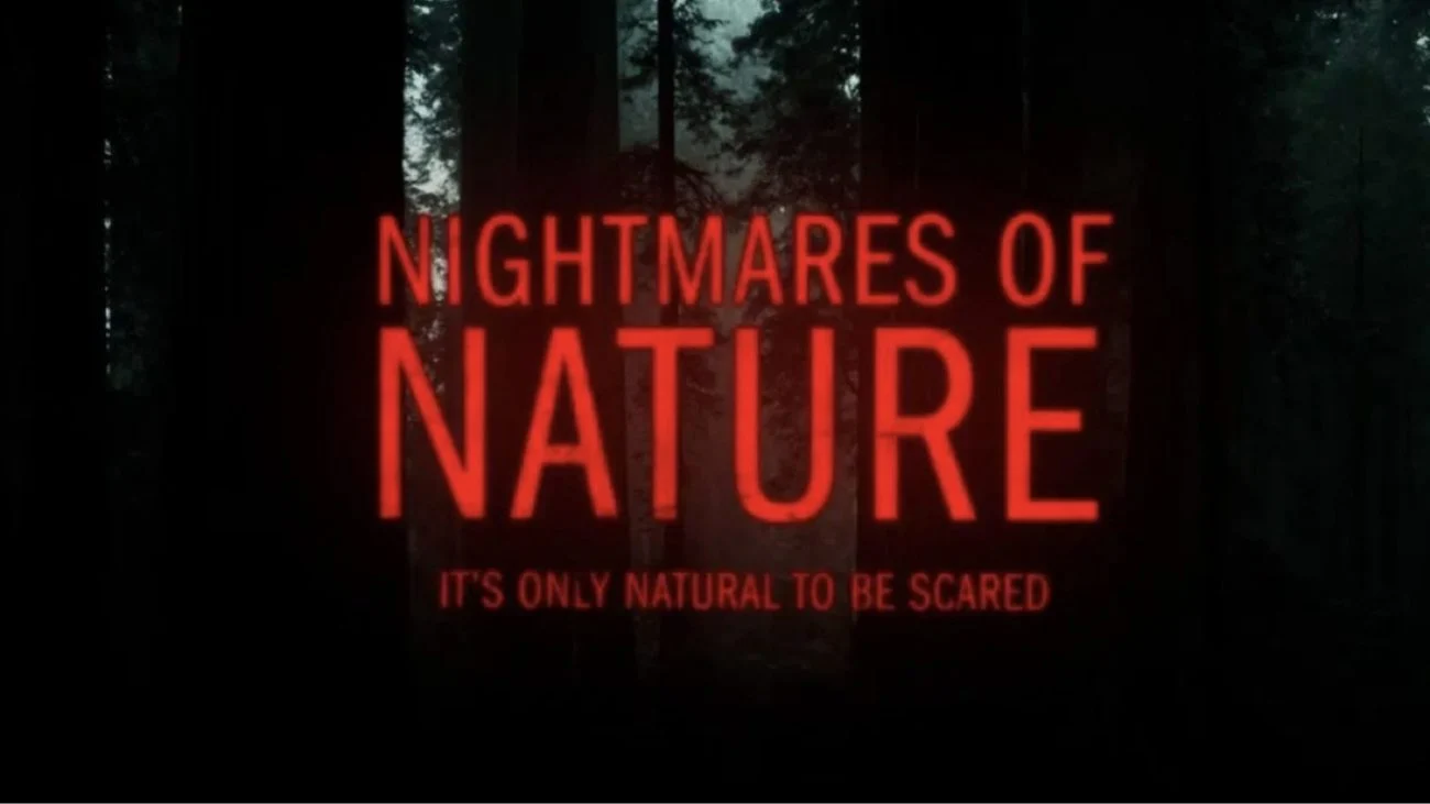 مسلسل Nightmares of Nature مترجم