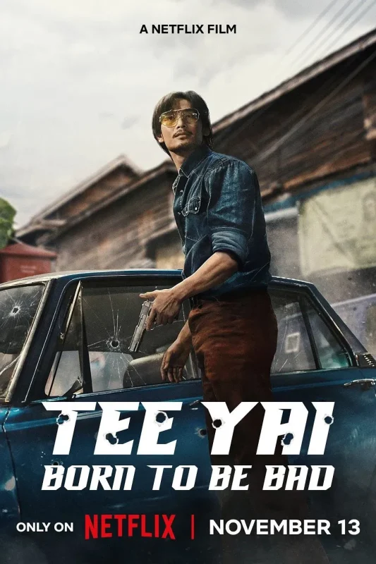 فيلم Tee Yai: Born to Be Bad ( 2025 ) مترجم