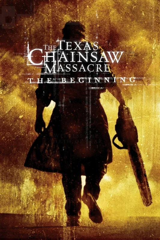 فيلم The Texas Chainsaw Massacre: The Beginning ( 2006 ) مترجم
