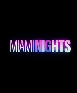 فيلم Miami Nights ( 2026 ) مترجم