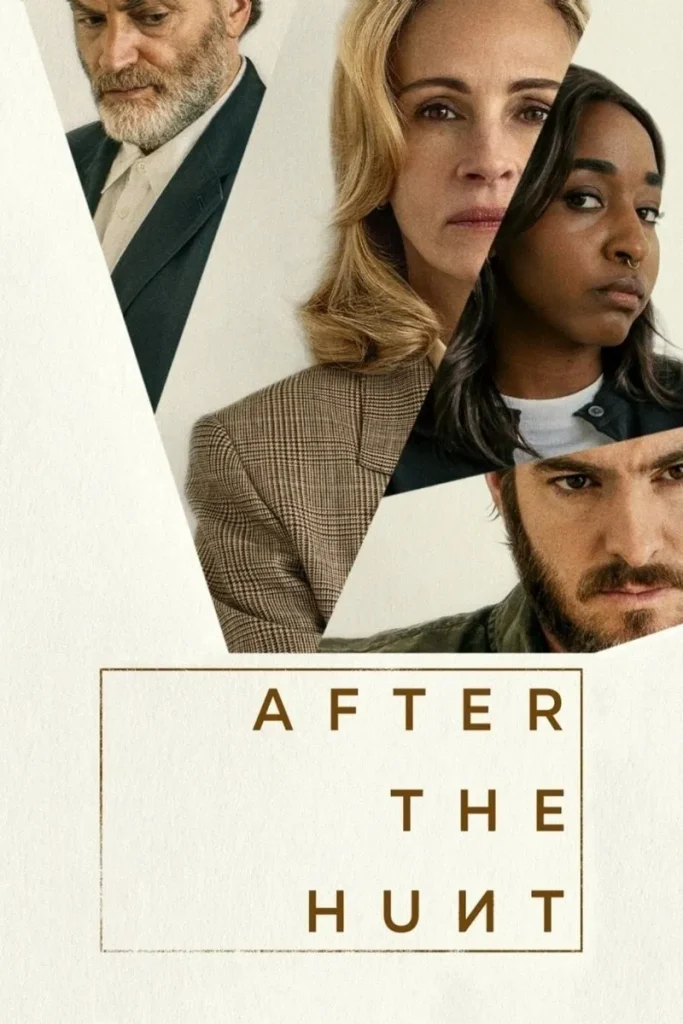فيلم After the Hunt ( 2025 ) مترجم
