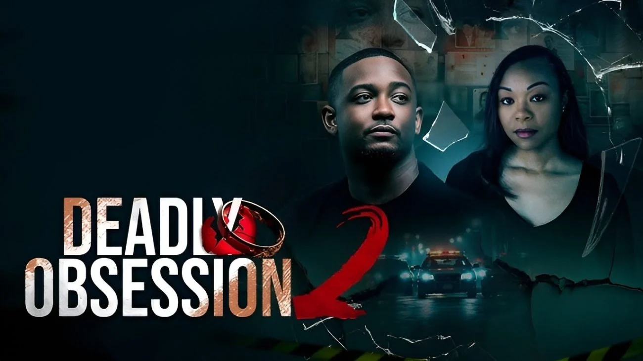 فيلم Deadly Obsession 2 ( 2025 ) مترجم