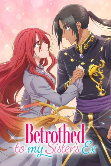 مسلسل انمي Betrothed to my Sister’s Ex الموسم الاول الحلقة 3 مترجمة
