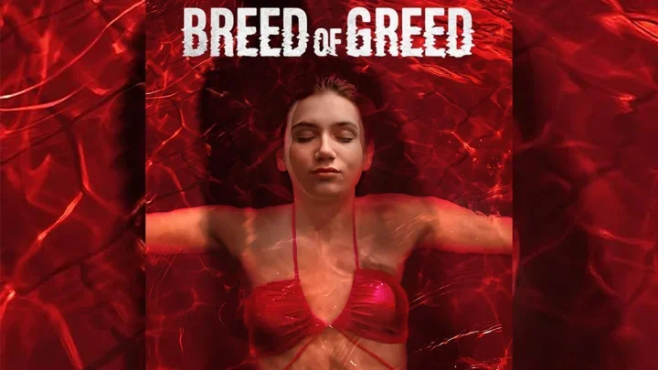 فيلم Breed of Greed ( 2025 ) مترجم