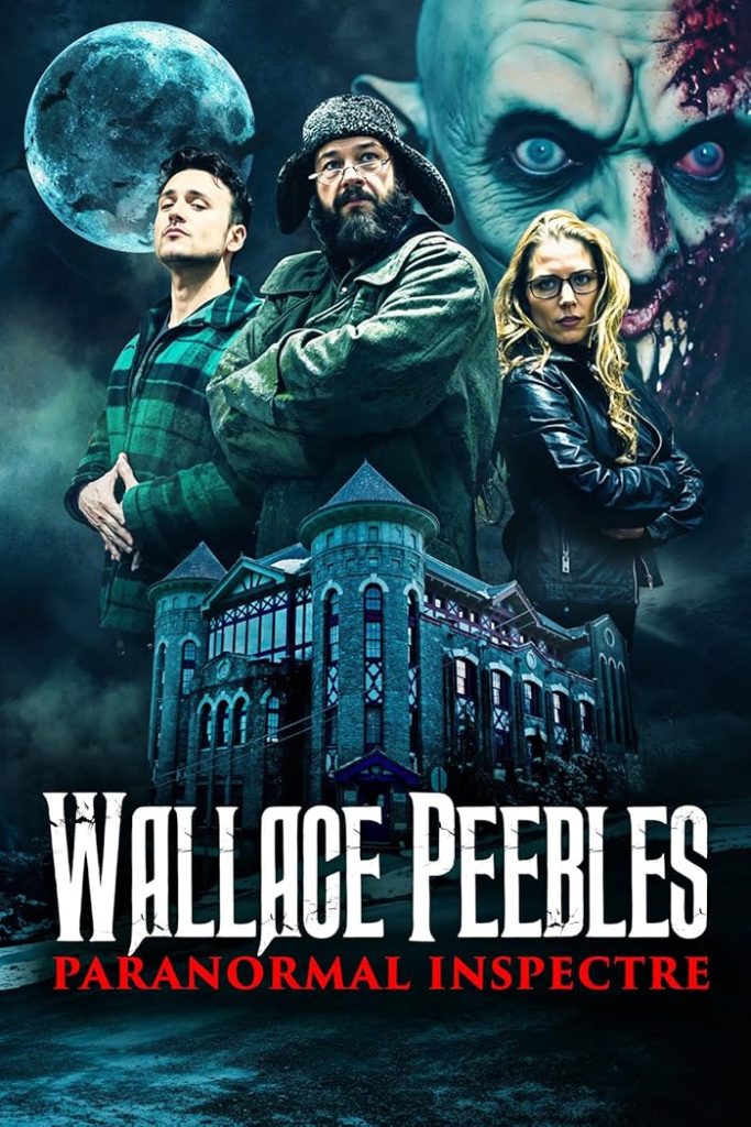 فيلم Wallace Peebles Paranormal Inspectre ( 2025 ) مترجم