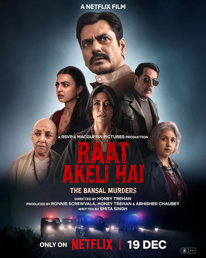 فيلم Raat Akeli Hai The Bansal Murders ( 2025 ) مترجم