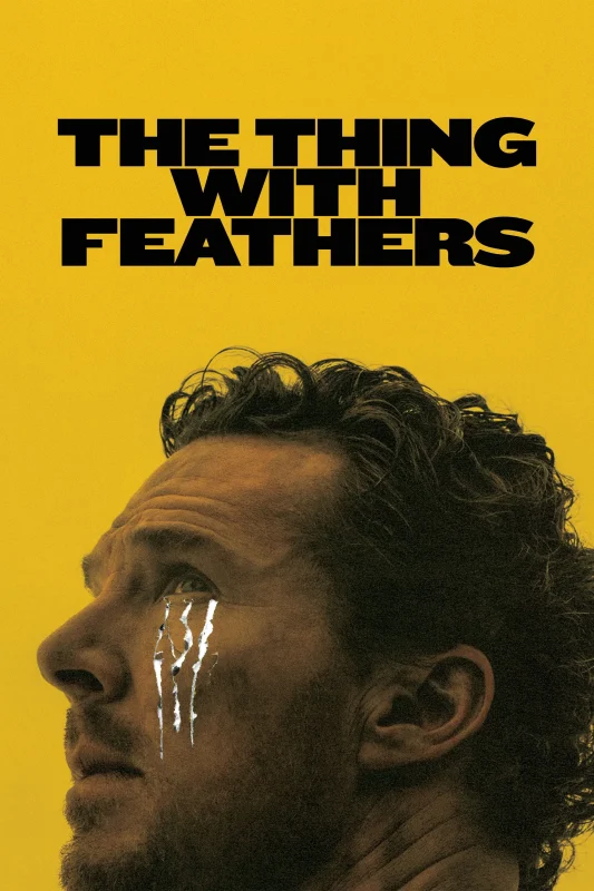 فيلم The Thing with Feathers ( 2025 ) مترجم