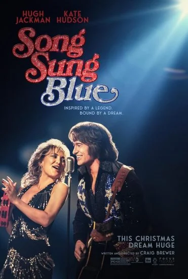 فيلم Song Sung Blue ( 2025 ) مترجم