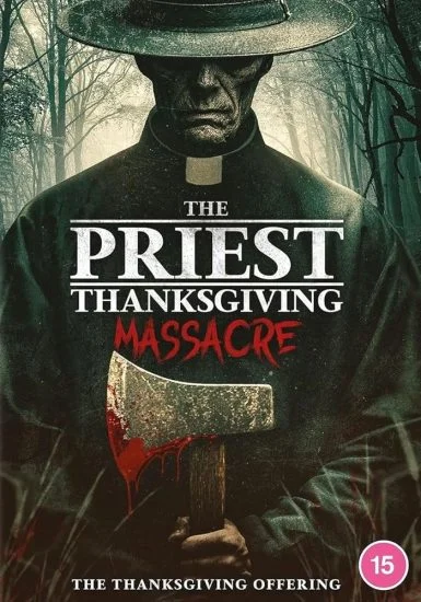 فيلم The Priest Thanksgiving Massacre ( 2025 ) مترجم
