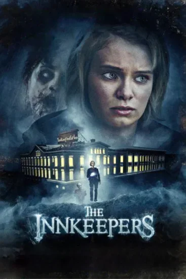 فيلم The Innkeepers ( 2011 ) مترجم