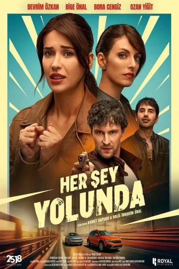 فيلم Her Sey Yolunda ( 2025 ) مترجم