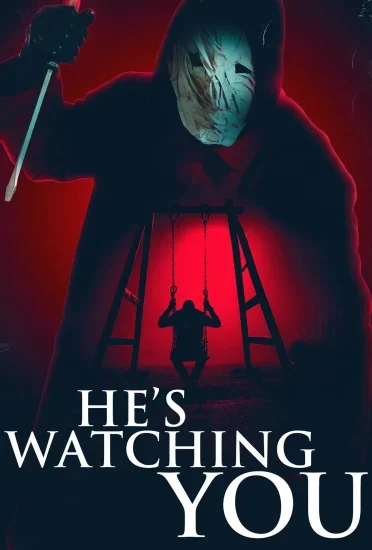 فيلم He’s Watching You ( 2026 ) مترجم