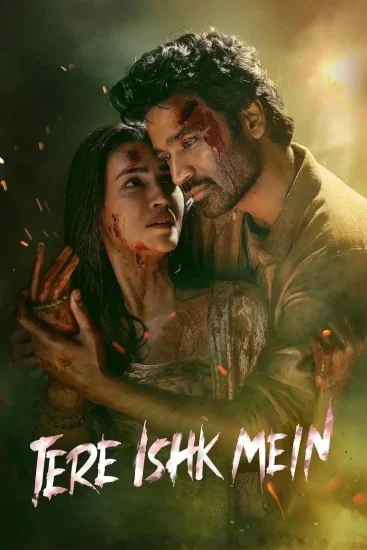 فيلم Tere Ishk Mein ( 2025 ) مترجم