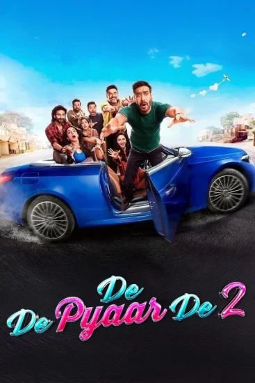 فيلم De De Pyaar De 2 ( 2025 ) مترجم
