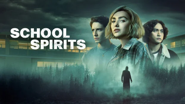 مسلسل School Spirits مترجم
