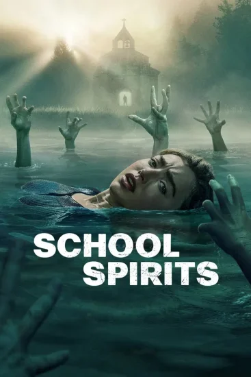 مسلسل School Spirits الموسم الثالث الحلقة 3 مترجمة