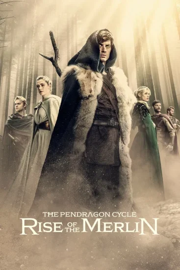 مسلسل The Pendragon Cycle Rise of the Merlin الموسم الاول الحلقة 6 مترجمة