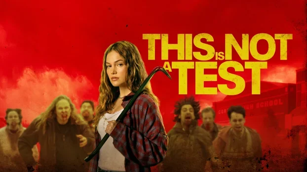 فيلم This Is Not a Test ( 2026 ) مترجم