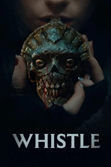 فيلم Whistle ( 2025 ) مترجم