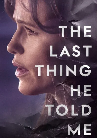 مسلسل The Last Thing He Told Me الموسم الاول الحلقة 7 مترجمة