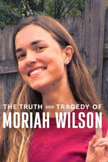 فيلم The Truth and Tragedy of Moriah Wilson ( 2026 ) مترجم