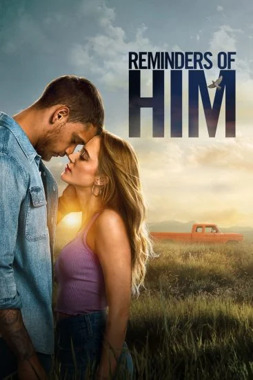 فيلم Reminders of Him ( 2026 ) مترجم