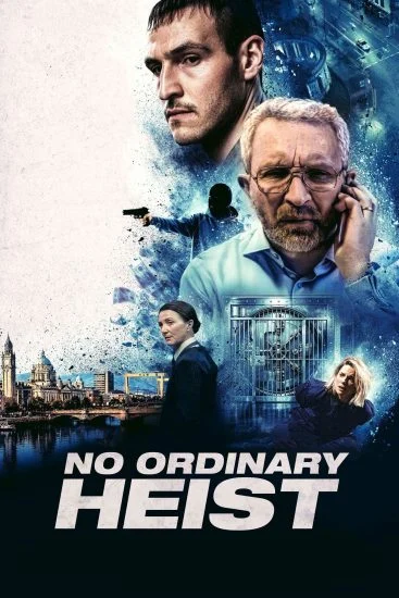 فيلم No Ordinary Heist ( 2026 ) مترجم