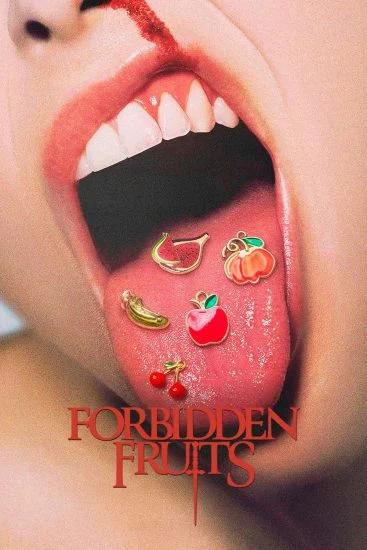 فيلم Forbidden Fruits ( 2026 ) مترجم