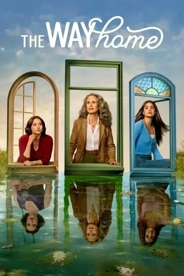 مسلسل The Way Home الموسم الرابع الحلقة 2 مترجمة