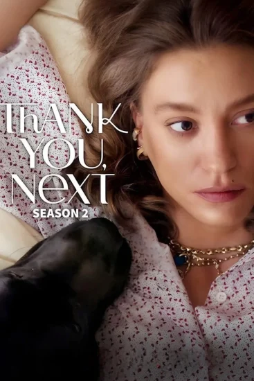 مسلسل Thank You Next الموسم الثاني الحلقة 8 مترجمة