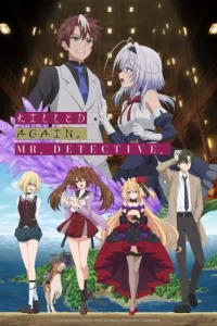 مسلسل انمي Killed Again, Mr. Detective الموسم الاول الحلقة 11 مترجمة